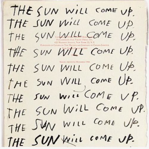 the sun will come up